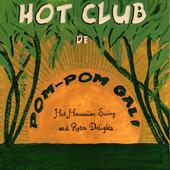 Hot Club de Pom Pom Gali (dr)