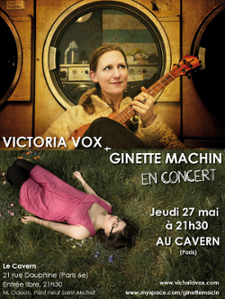 Ginette Machin et Victoria Vox à Paris